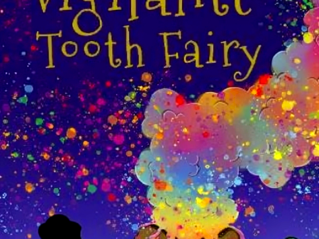 The Vigilante Tooth Fairy Discount